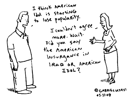 Funny cartoon by Gabriel Utasi comparing the American insurgance in Iraq to American Idol