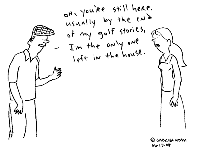 Funny cartoon by Gabriel Utasi about a man telling golf stories