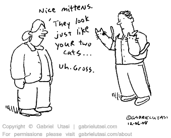 Funny cartoon by award winning artist Gabriel Utasi about kitten mittens