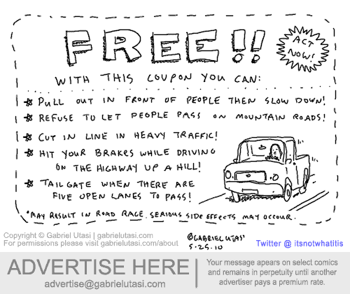 Funny cartoon by award-winning artist Gabriel Utasi that is a free coupon for bad drivers